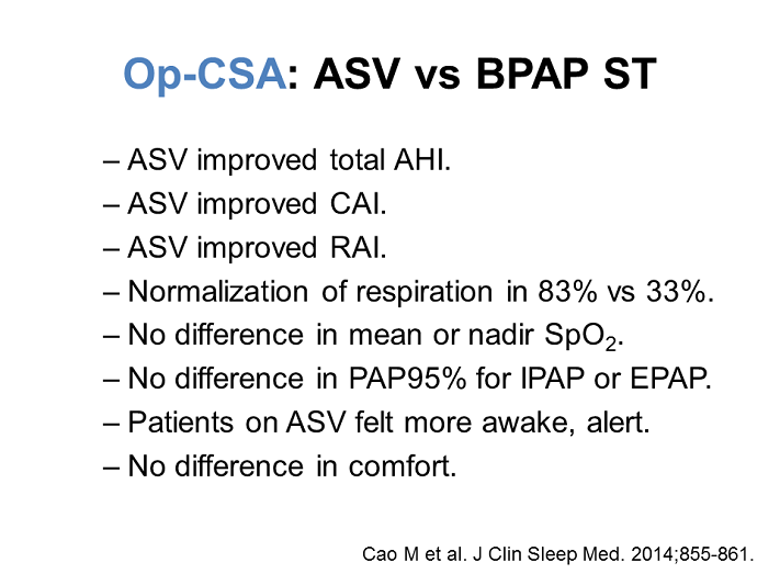 ASV versus BPAPST OpioidInduced Central Apnea and Treatment
