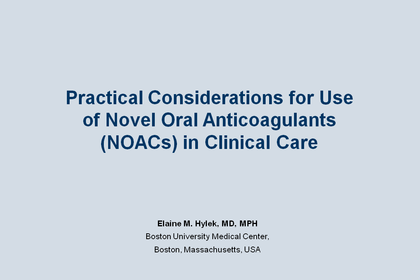 Practical Considerations for Use of Novel Oral Anticoagulants (NOACs ...