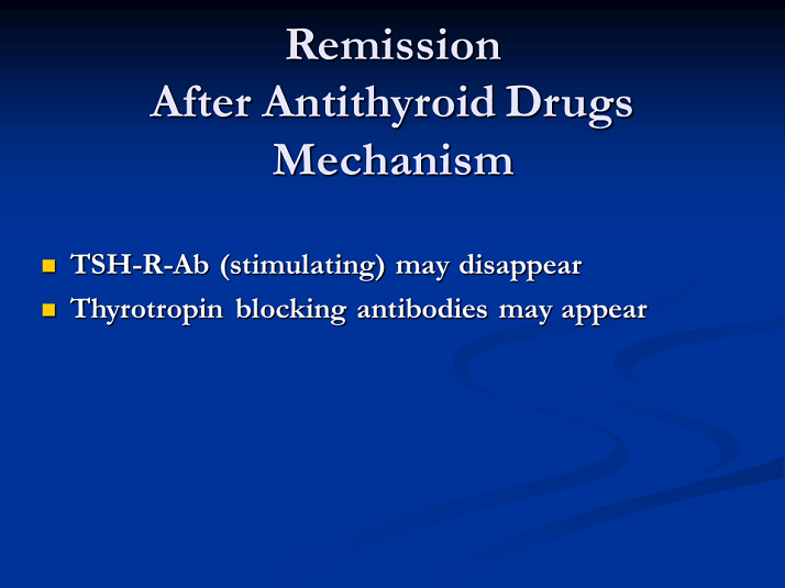 Remission After Antithyroid Drugs Mechanism Thyrotoxicosis Guideline