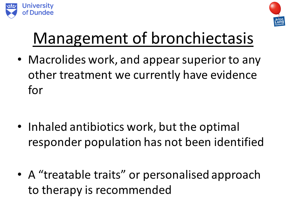 Bronchiectasis Best Practice and Unmet Needs